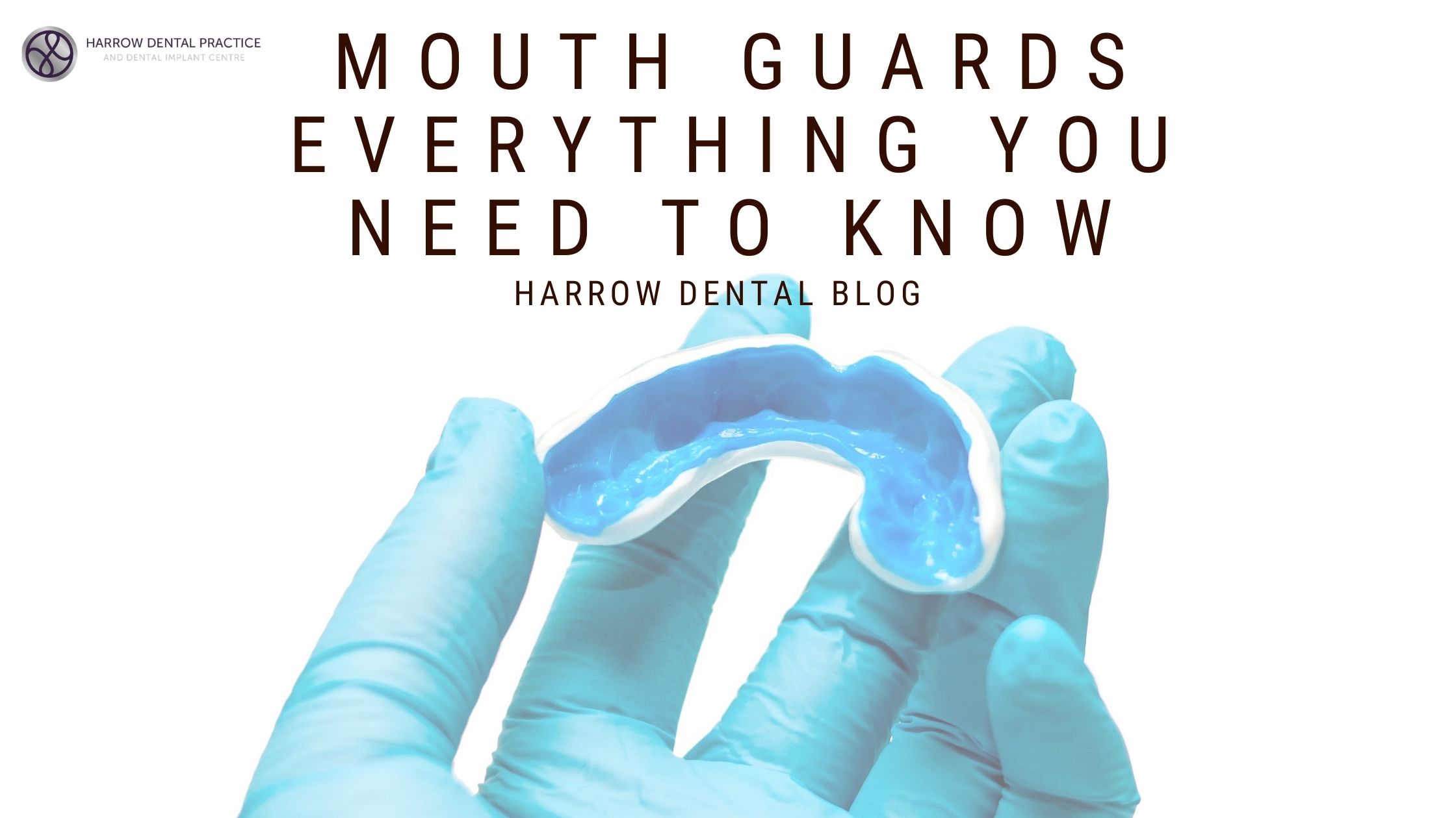Mouth Guards Everything You Need to Know