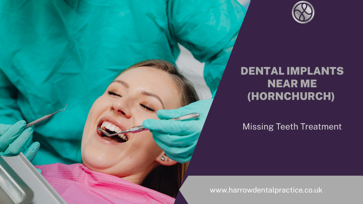 Dental Implants Near Me (Hornchurch) – Missing Teeth Treatment